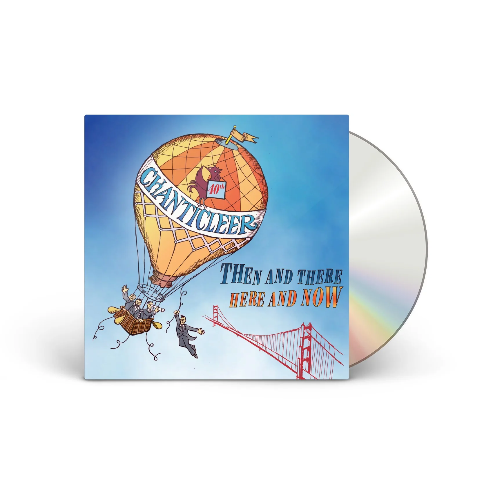 Then and There, Here and Now [CD]
