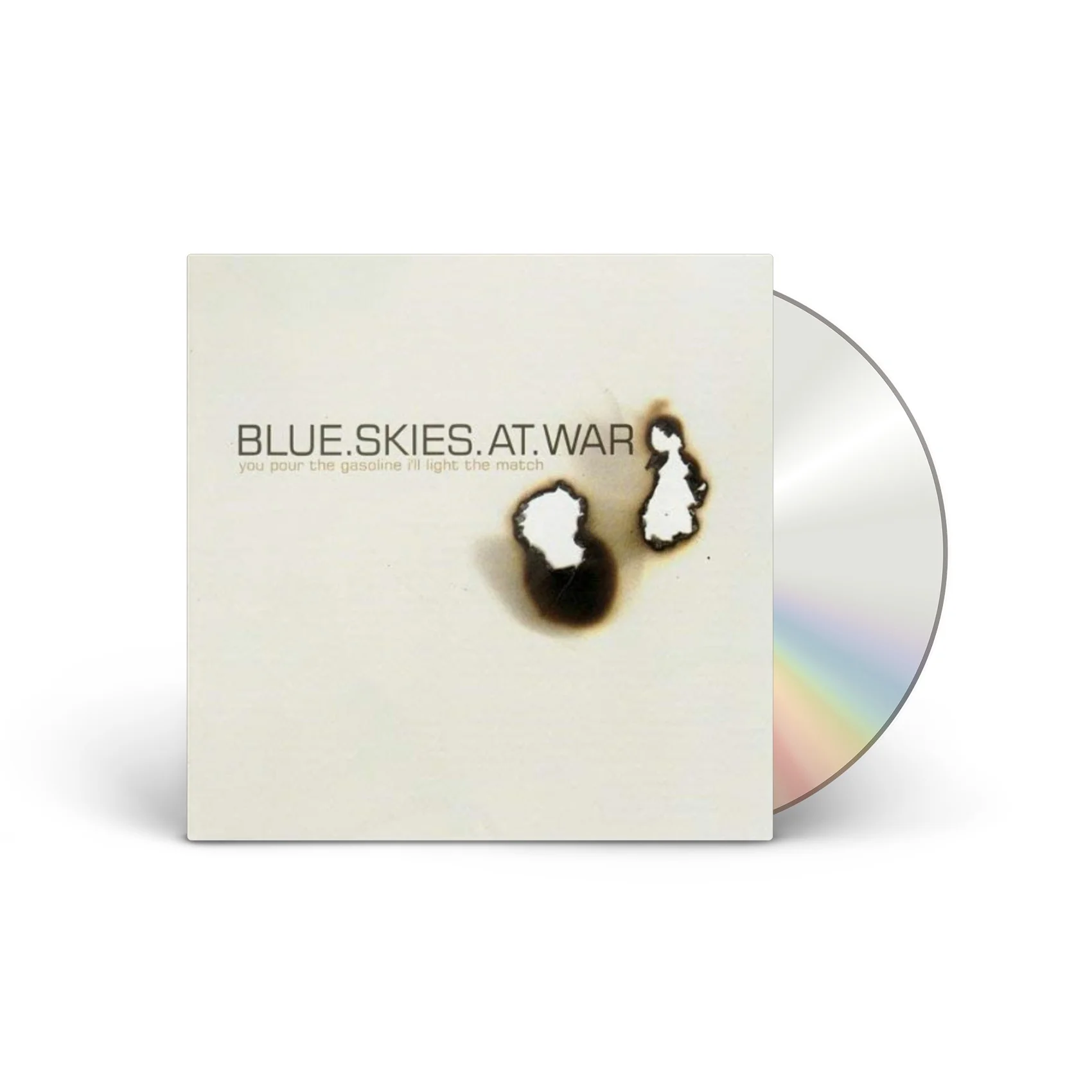 You Pour the Gasoline, I'll Light the Match [CD]